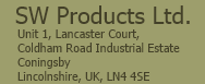 SW Products Ltd. Unit 1, Lancaster Court, Coldham Road Industrial Estate, Coningsby, Lincolnshire, UK, LN4 4SE.